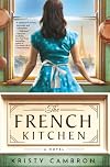 The French Kitchen: A Novel