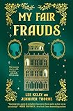 My Fair Frauds