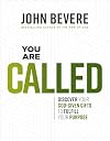 You Are Called: Discover Your God-Given Gifts to Fulfill Your Purpose