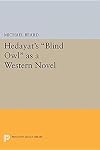 Hedayat's Blind owl as a Western novel