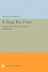 A stage for poets : studies in the theatre of Hugo & Musset
