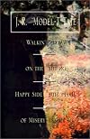 Walkin' on the Happy Side of Misery: A Slice of Life on the Appalachian Trail