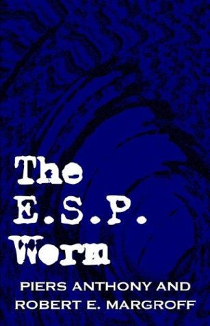 The E.S.P. Worm (With: Robert E. Margroff) cover
