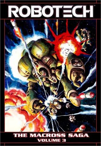 Robotech - The Macross Saga, Vol. 3 — Jack Herman · 2003