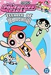 The Powerpuff Girls, Vol. 1: Titans of Townsville