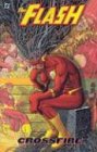 The Flash Vol. 3: Crossfire