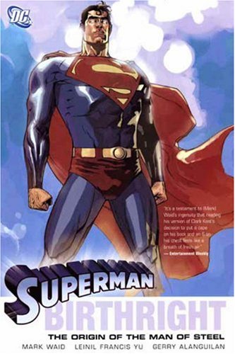 Superman: Birthright — Mark Waid