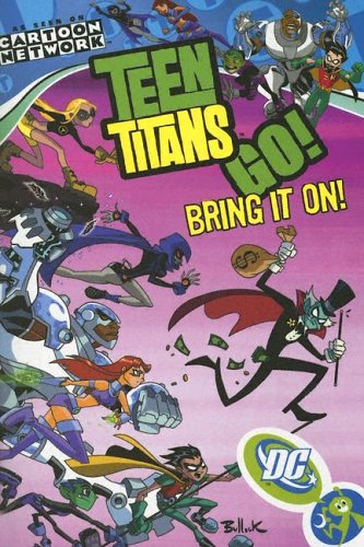 Teen Titans Go! — J. Torres · 2004