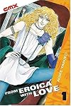 From Eroica with Love, Volume 1
