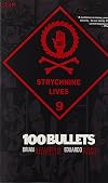 100 Bullets, Vol. 09: Strychnine Lives
