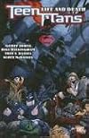 Teen Titans Vol. 05: Life and Death