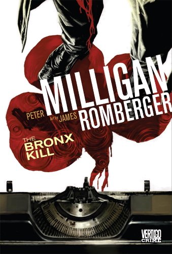 The Bronx Kill (By: Peter Milligan) cover