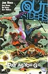 Outsiders Vol. 6: Pay As You Go
