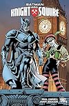 Batman: Knight and Squire