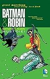 Batman & Robin: Batman & Robin Must Die!