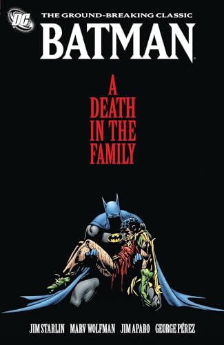 Batman: A Death in the Family — Jim Starlin