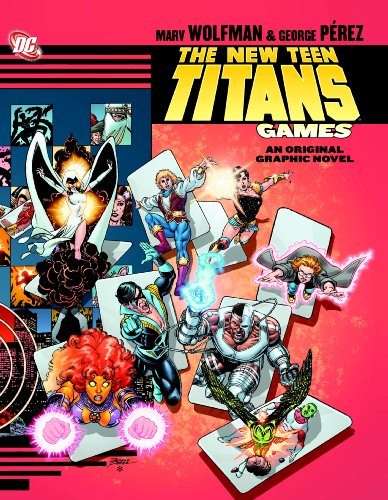 The new Teen Titans — Marv Wolfman · 2011