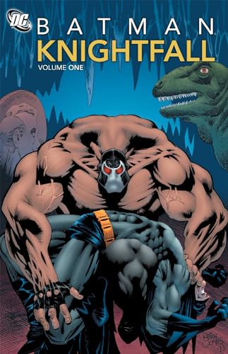 Batman: Knightfall, Vol. 1