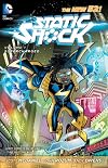 Static Shock (The New 52) Vol. 1: Supercharged