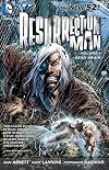 Resurrection Man Vol. 1: Dead Again (The New 52)