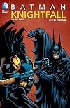 Batman: Knightfall Volume 3: Knightsend