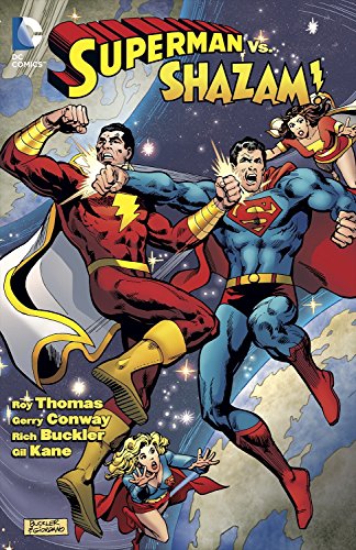Superman Vs Shazam — Roy Thomas · 2013