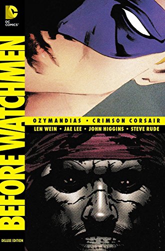 Before Watchmen Ozymandiascrimson Corsair — Len Wein · 2013
