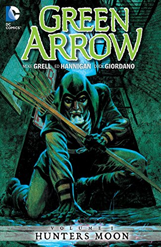Green Arrow Vol. 1 — Mike Grell · 2013