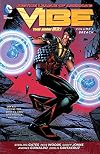 Justice League of America's Vibe Volume 1: Breach