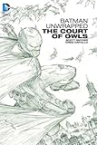 Batman Unwrapped The Court Of Owls