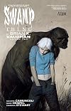 Swamp Thing by Brian K. Vaughan, Vol. 2