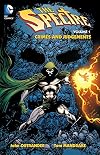 The Spectre, Vol.1: Crimes and Judgements