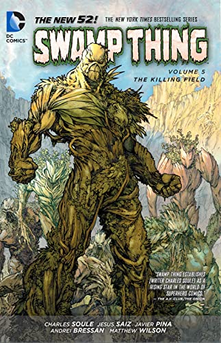 Swamp Thing - The killing field — Charles Soule · 2014