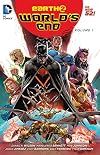 Earth 2 - World's End Volume 1