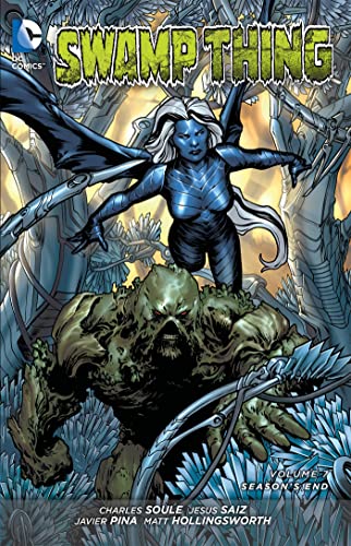Swamp Thing - Season's end — Charles Soule · 2016