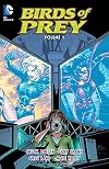 Birds of Prey, Volume 1