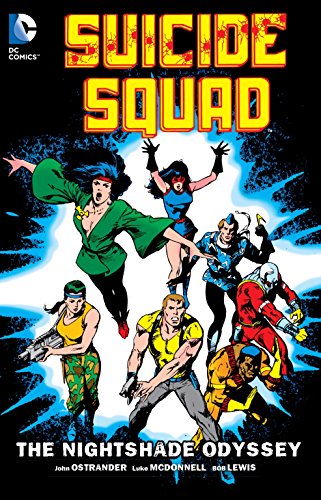 Suicide Squad Vol. 2 — John Ostrander · 2015