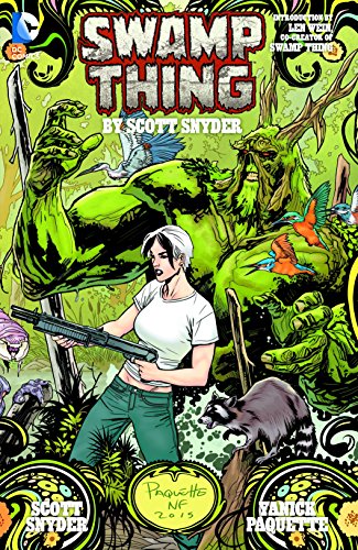 Swamp Thing By Scott Snyder Deluxe Edition — Scott Snyder · 2015