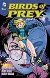 Birds of Prey, Volume 2