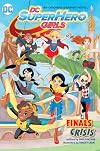 DC Super Hero Girls: Finals Crisis