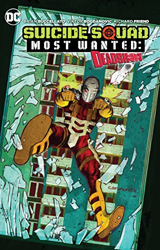 Suicide Squad Most Wanted Deadshot and Katana — Brian Buccellato · 2016