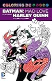 Coloring Dc Batman Mad Love Featuring Harley Quinn