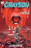 Grayson Volume 4: A Ghost in the Tomb