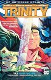 Trinity (Rebirth) Vol. 1: Better Together