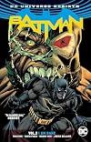 Batman (Rebirth) Vol. 3: I Am Bane