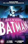 All-Star Batman (Rebirth) Vol. 3: The First Ally