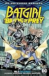 Batgirl and the Birds of Prey Vol. 3: Full Circle (Batgirl and the Birds of Prey: Dc Universe Rebirth)