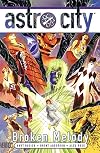 Astro City Vol. 16: Broken Melody