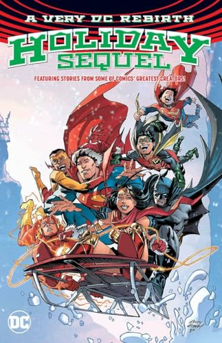 A Very DC Holiday Sequel (By: Tom King,Jeff Lemire,Mairghread Scott,Denny O'Neil) cover