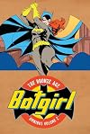 Batgirl: The Bronze Age Omnibus Vol. 2